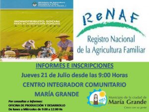 INSCRIPCIONES PARA EL RENAF Y MONOTRIBUTO SOCIAL AGROPECUARIO