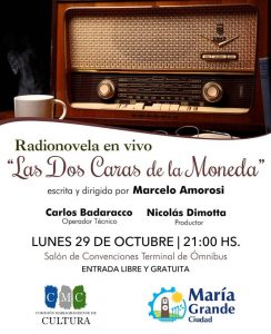 Radionovela «Las Dos Caras de la Moneda» se presenta en vivo este lunes