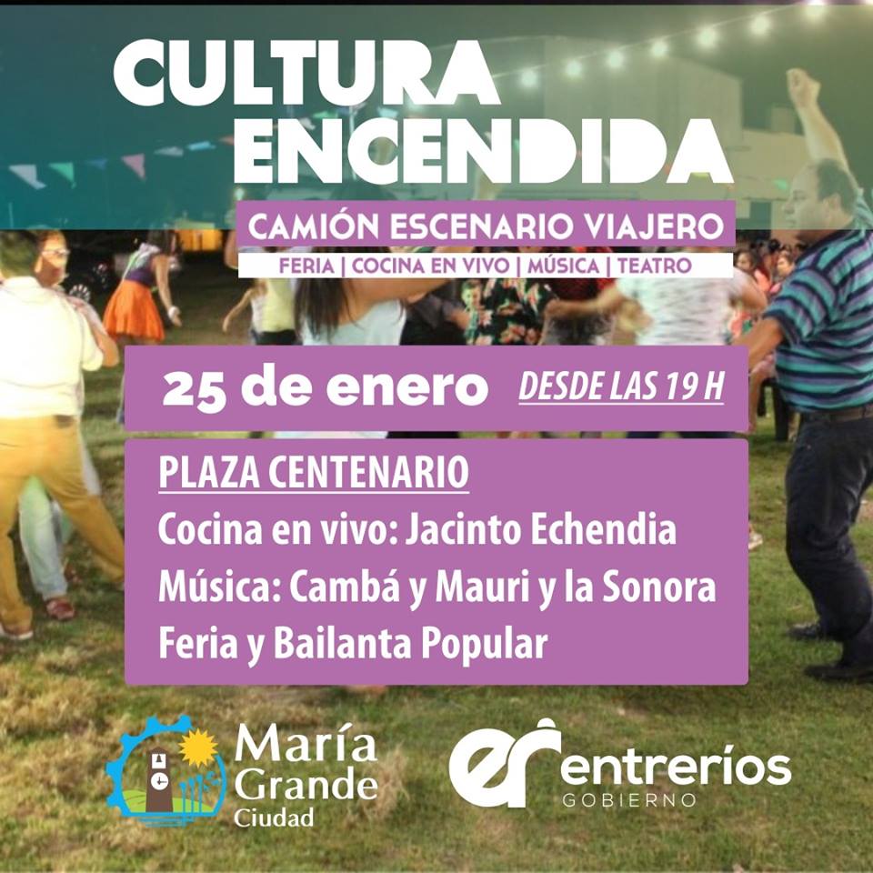 CULTURA ENCENDIDA – ESTE VIERNES EN MARIA GRANDE