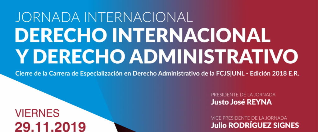 Se realizan las jornadas internacionales Derecho Internacional y Derecho  Administrativo : María Grande al Día :