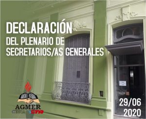 Declaración del Plenario de Secretarios Generales de AGMER – Que la crisis la pague el capital financiero, los que jamás aportaron.