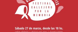 Se realizará este sábado el Festival Callejero por la Memoria