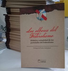 Libro «Los albores del federalismo» se presenta este miercoles en María Grande