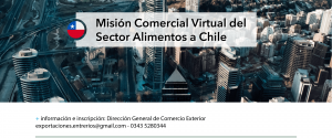 Convocan a pymes a participar de la Misión Comercial Virtual del Sector Alimentos a Chile