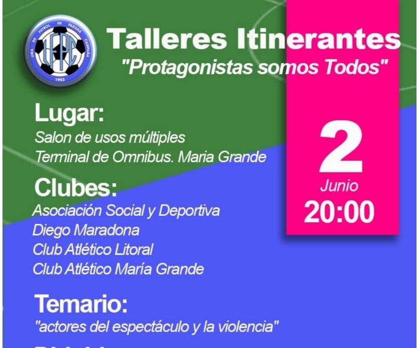 La Liga de futbol, brinda talleres itinerantes. Este jueves en Maria Grande