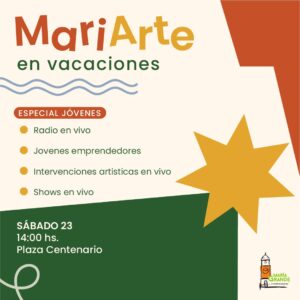 Este sabado, en la Plaza del Centenario – MARIARTE en vacaciones