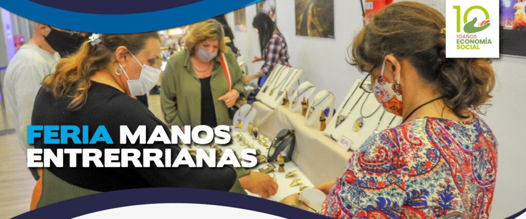 Más de 120 emprendimientos de la Economía Social participarán de la Feria Manos Entrerrianas