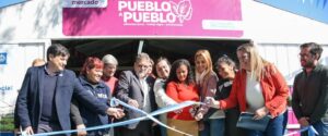 Con la inauguración del Mercado Pueblo a Pueblo la provincia impulsa los Mercados MultiplicAR