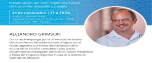 Diálogo Federal para una Agenda de Desarrollo con Alejandro Grimson en Paraná
