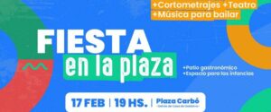 Con proyección de cortometrajes, música y teatro, se realizará “Fiesta en la Plaza”