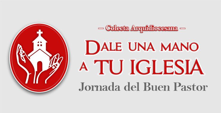 Campaña Arquidiocesana de Sostenimiento de la Iglesia