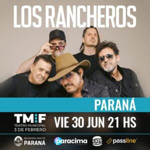 «Meno» Fernandez y Los Rancheros en Paraná