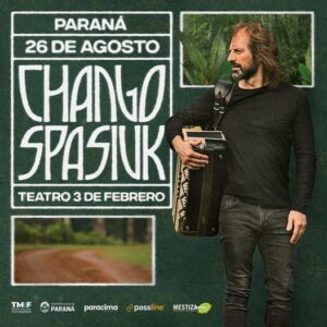 El Chango Spasiuk en el Teatro 3 de Febrero, el sabado 26 de Agosto