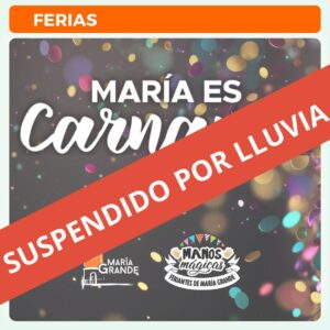 Se suspendió este sabado «Maria es Carnaval»