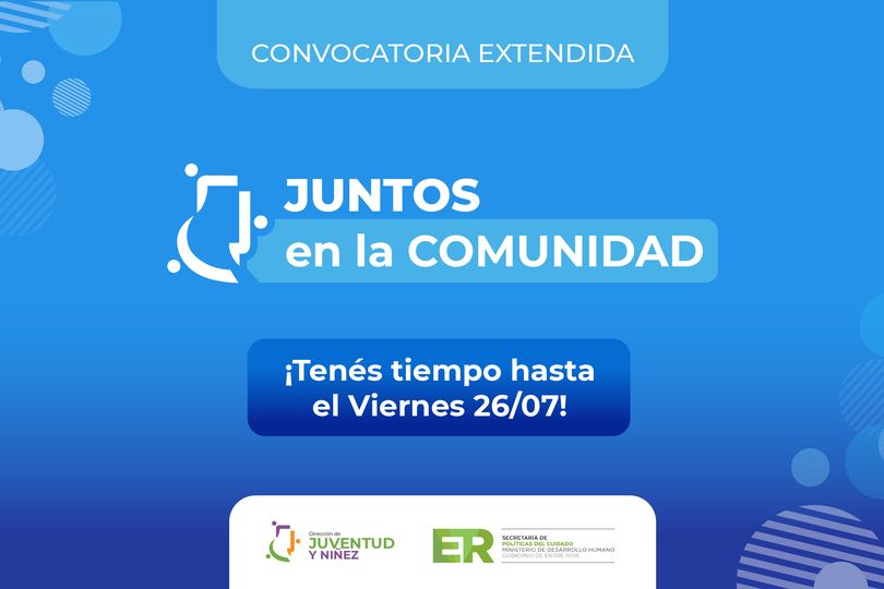 Se extiende la convocatoria del programa de financiamiento Juntos en la Comunidad