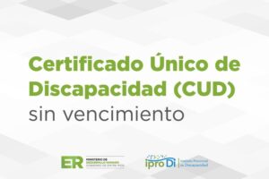 Discapacidad informó sobre cambios de criterios para el CUD sin vencimiento